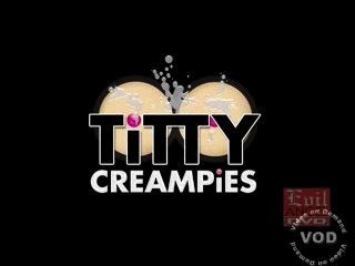 Titty Creampies 1, 2, 3 - Große Titten - Nikki Sex - Katie Kox
